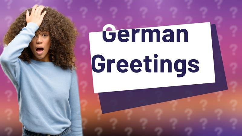 German Greetings