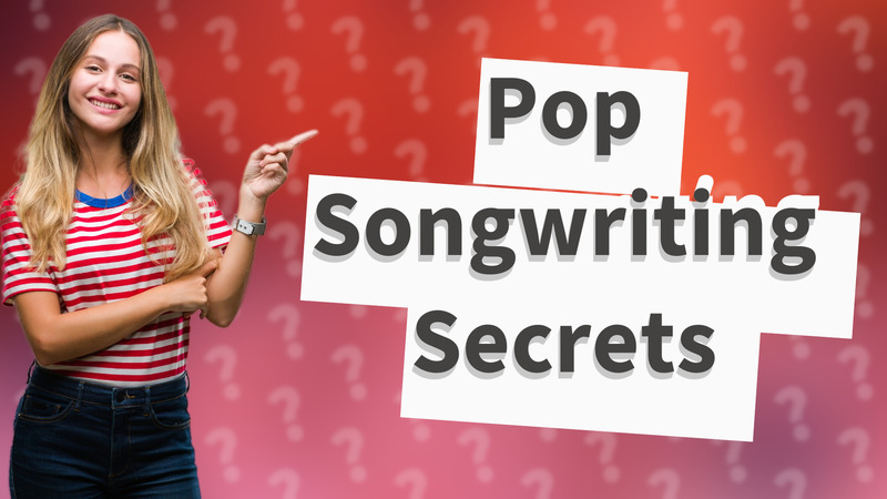 Pop Songwriting Secrets