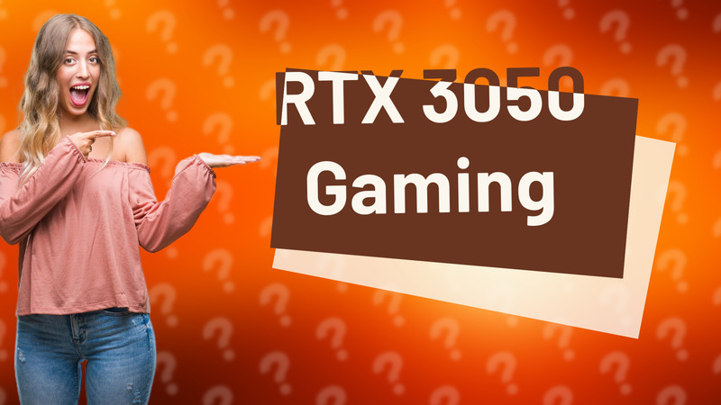 RTX 3050 Gaming