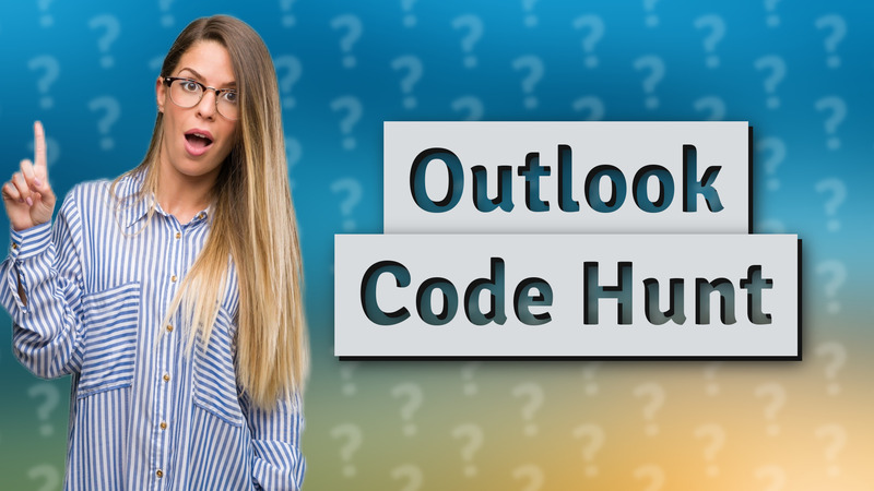 Outlook Code Hunt