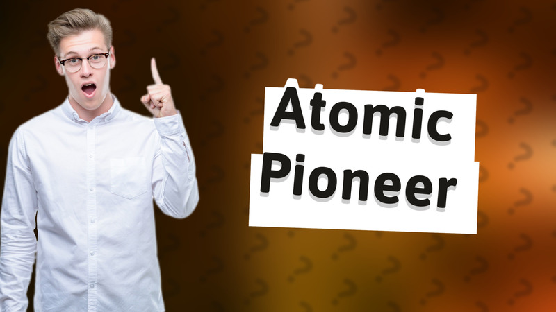 Atomic Pioneer