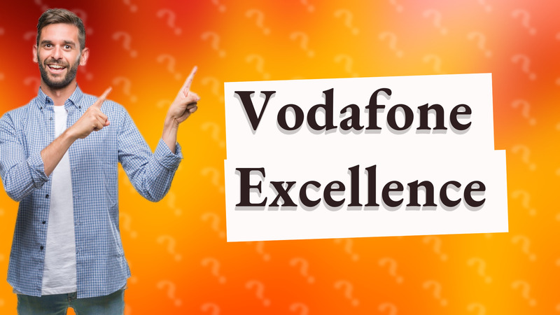 Vodafone Excellence