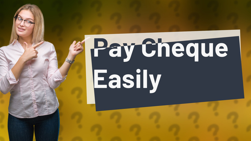 Pay Cheque Easily