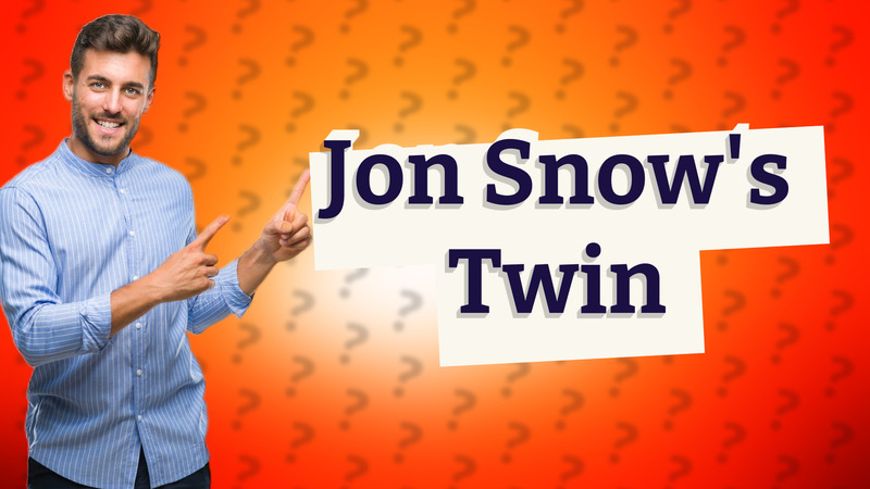 Jon Snow's Twin