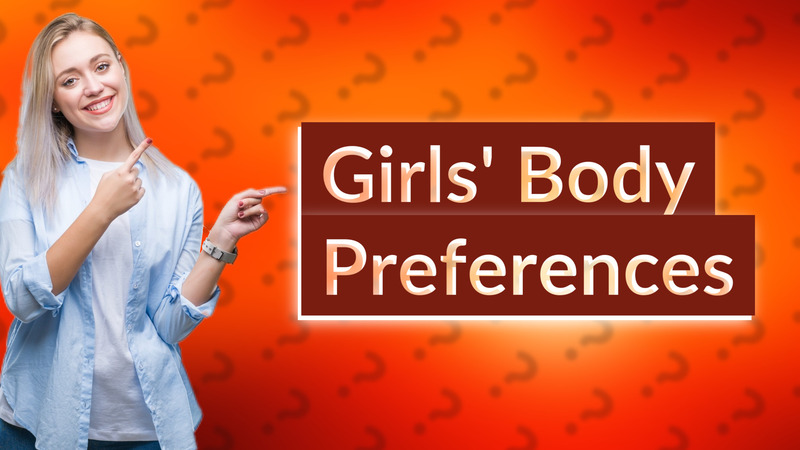 Girls' Body Preferences