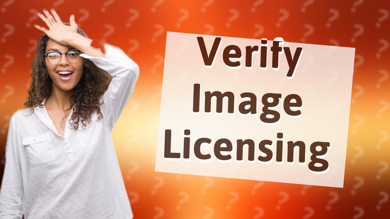 Verify Image Licensing