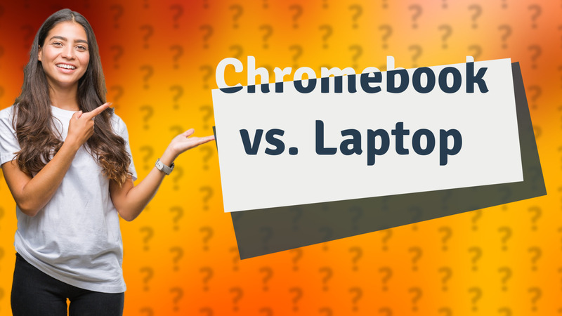 Chromebook vs. Laptop