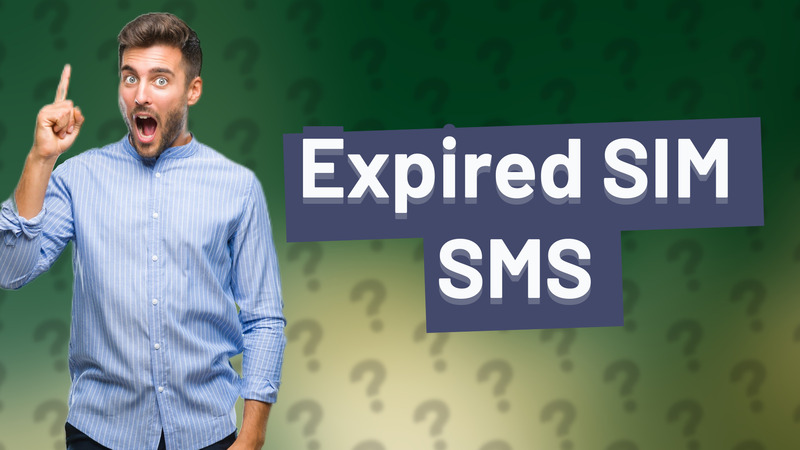 Expired SIM SMS