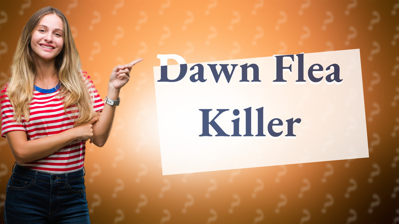 Dawn Flea Killer