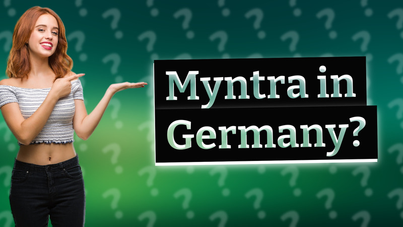 Myntra in Germany?
