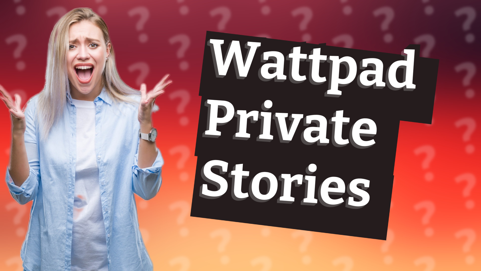 Wattpad Private Stories