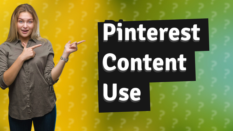 Pinterest Content Use