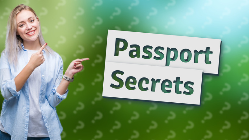 Passport Secrets