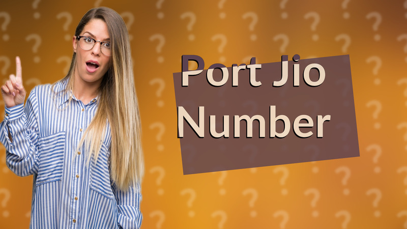Port Jio Number