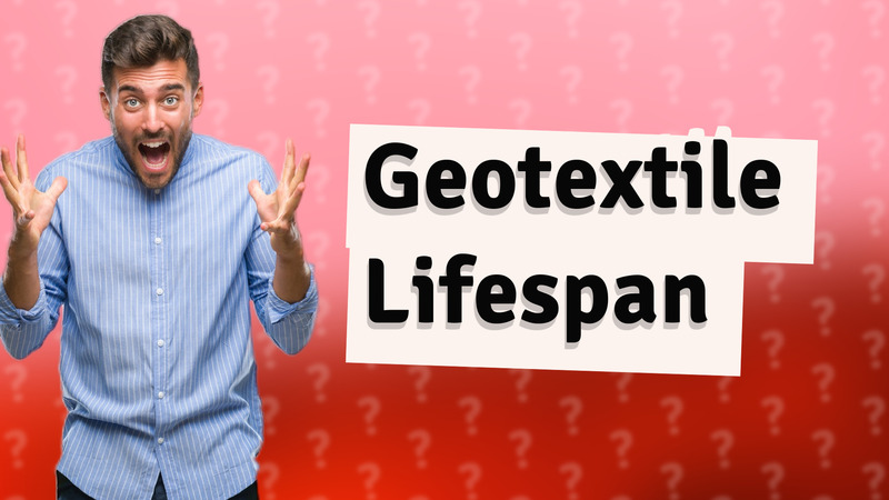 Geotextile Lifespan