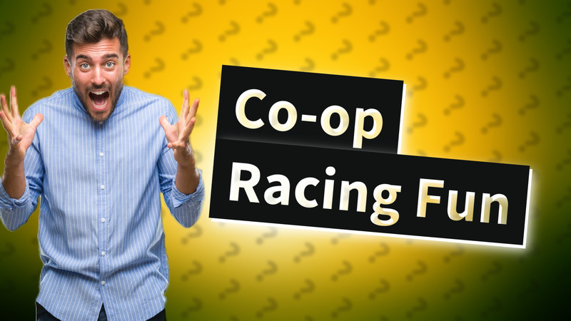 Co-op Racing Fun