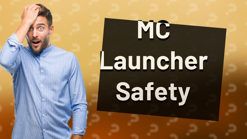 MC Launcher Safety