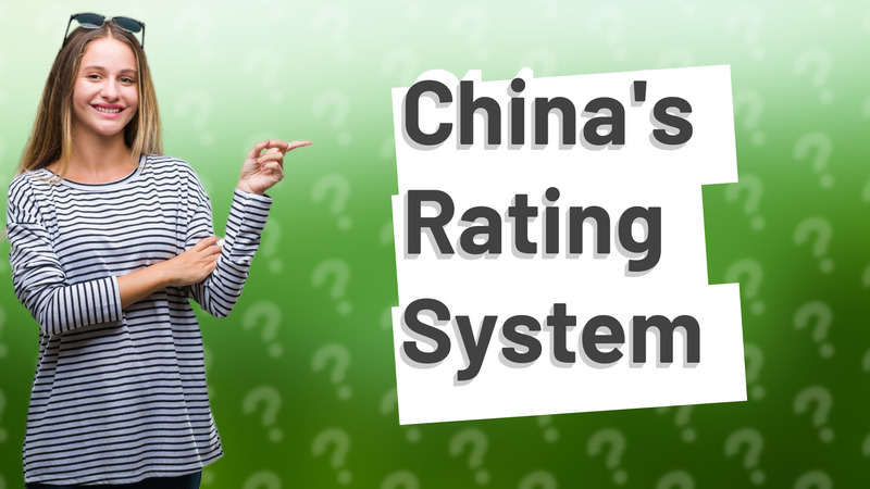 China's Rating System