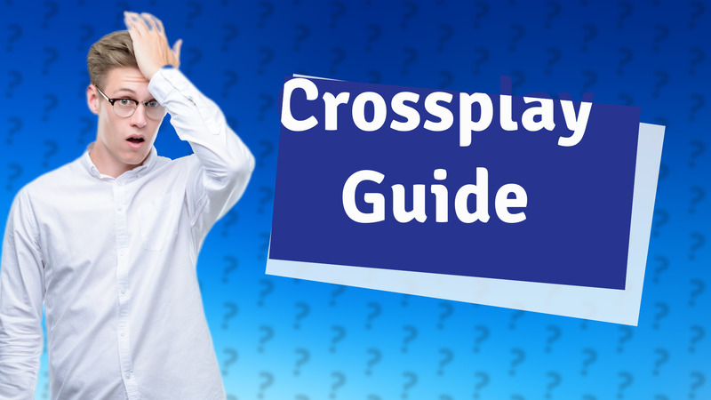 Crossplay Guide