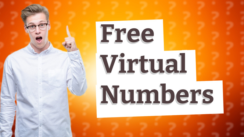 Free Virtual Numbers