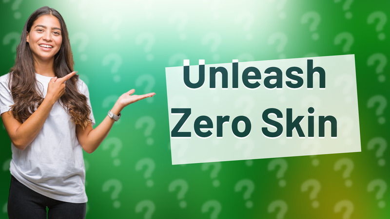 Unleash Zero Skin