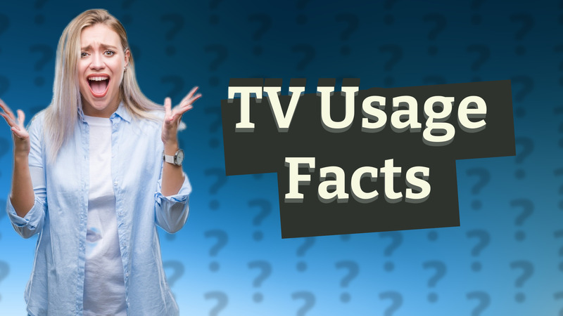TV Usage Facts