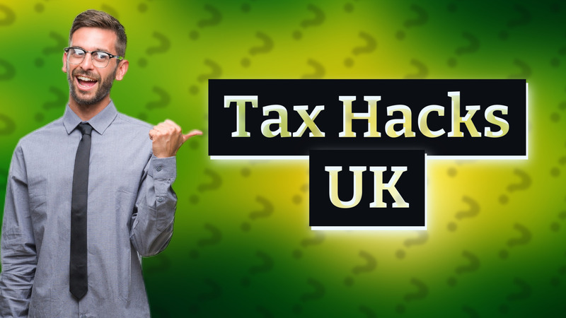 Tax Hacks UK