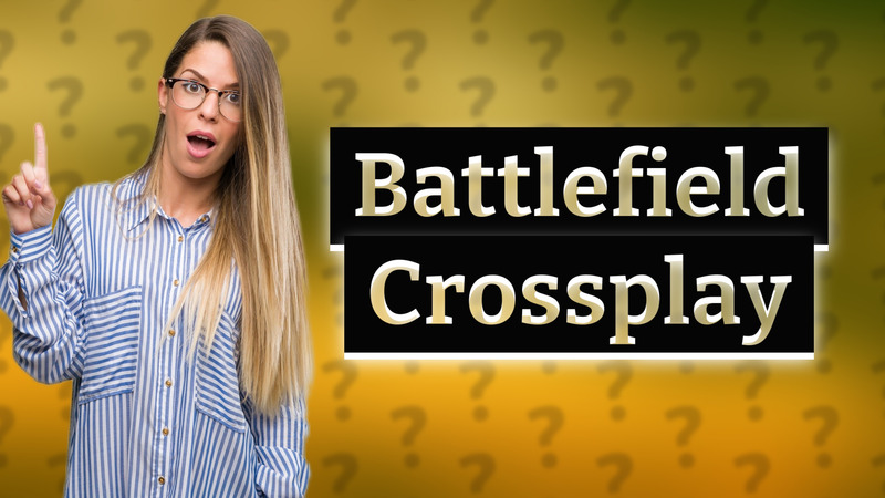 Battlefield Crossplay