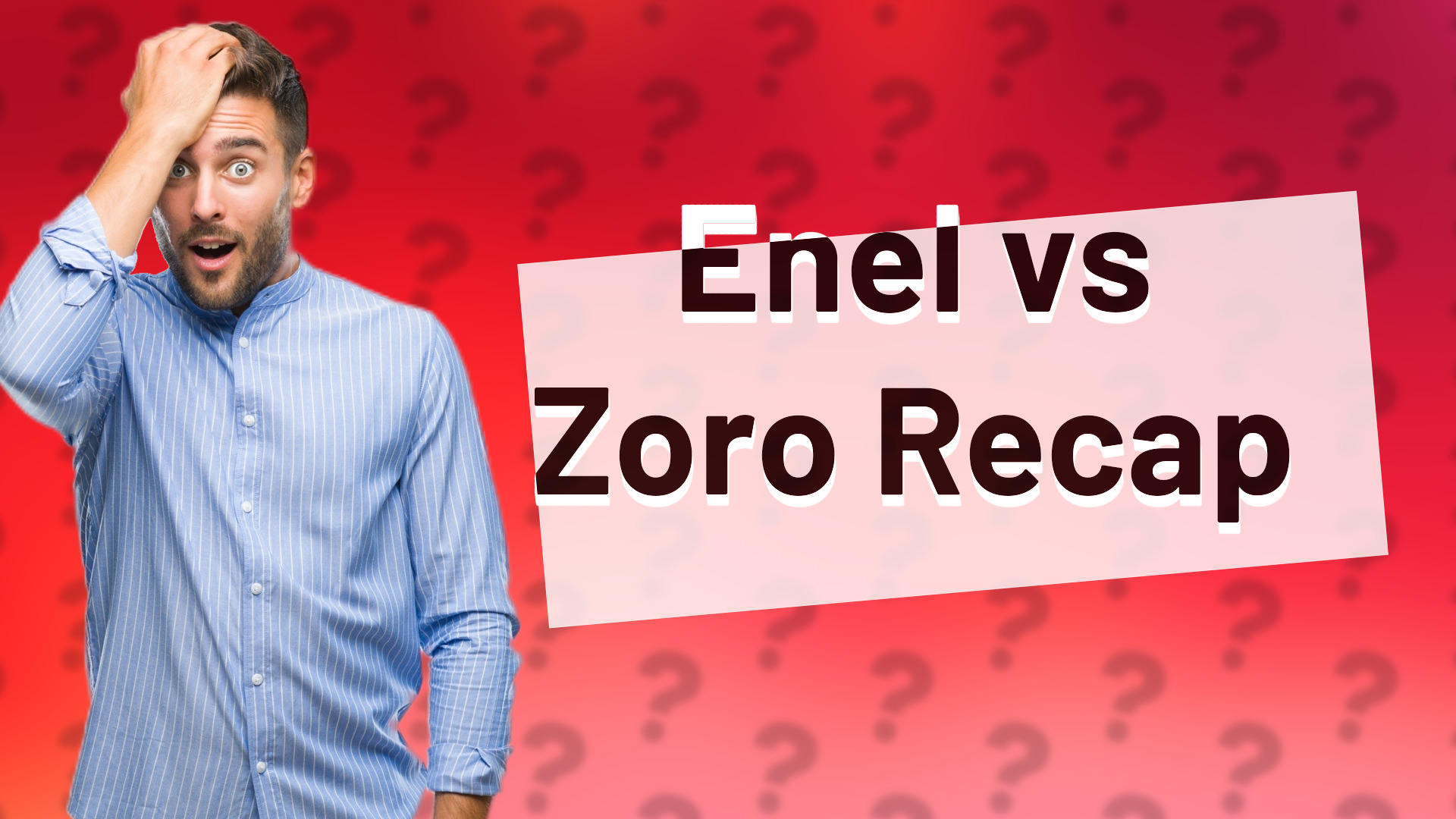 Enel vs Zoro Recap