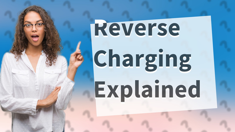 Reverse Charging Explained