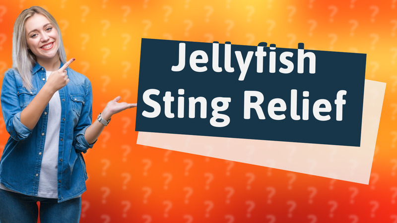 Jellyfish Sting Relief