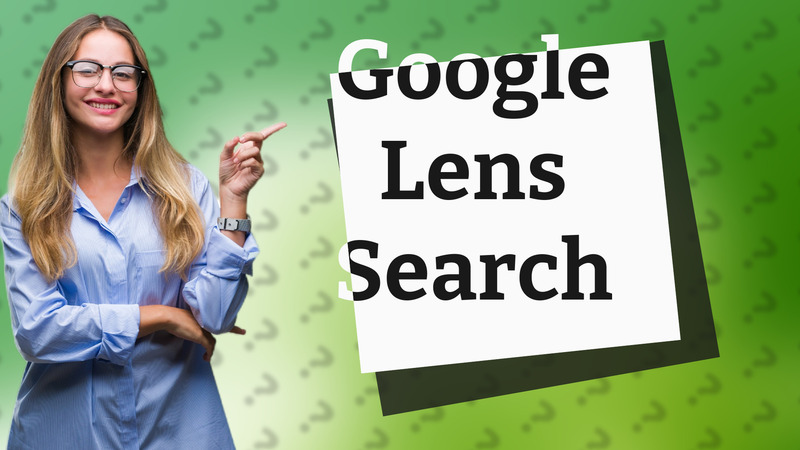 Google Lens Search