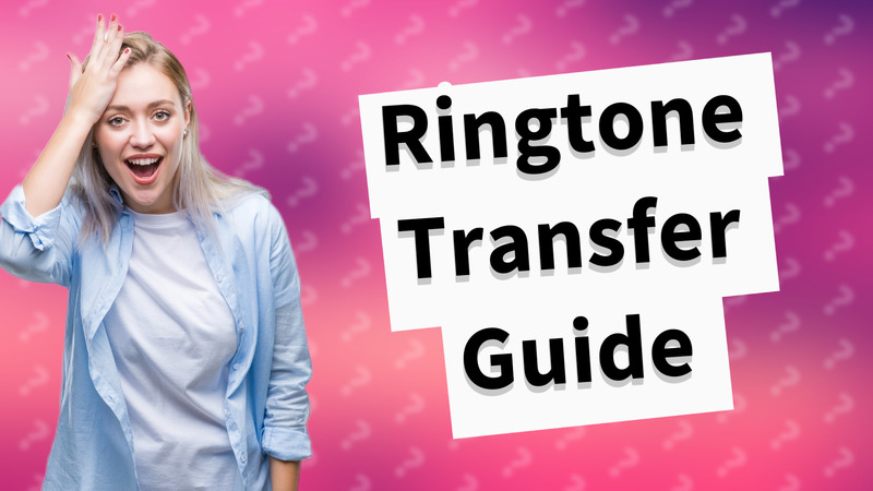 Ringtone Transfer Guide