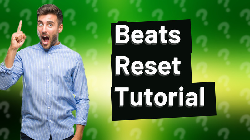 Beats Reset Tutorial
