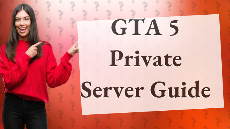 GTA 5 Private Server Guide