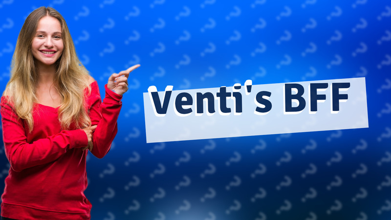 Venti's BFF