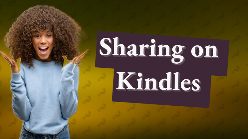 Sharing on Kindles