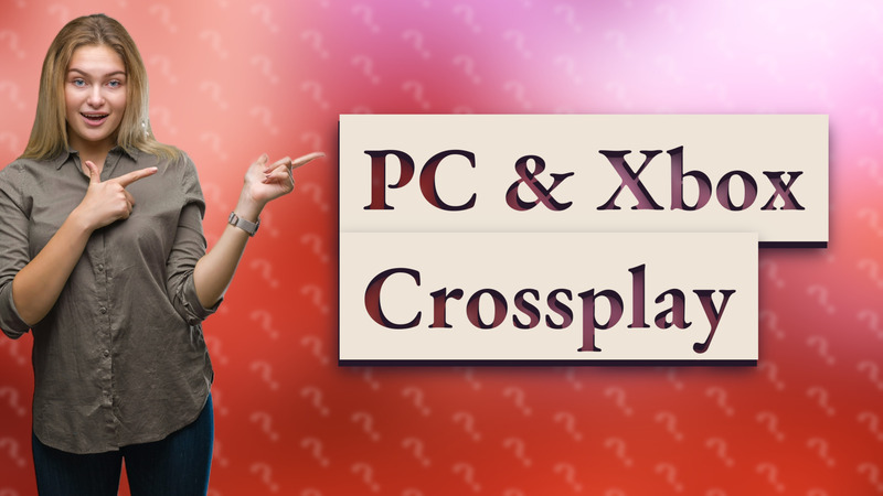 PC & Xbox Crossplay