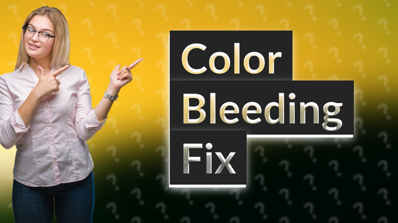 Color Bleeding Fix