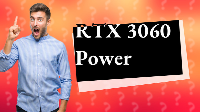RTX 3060 Power