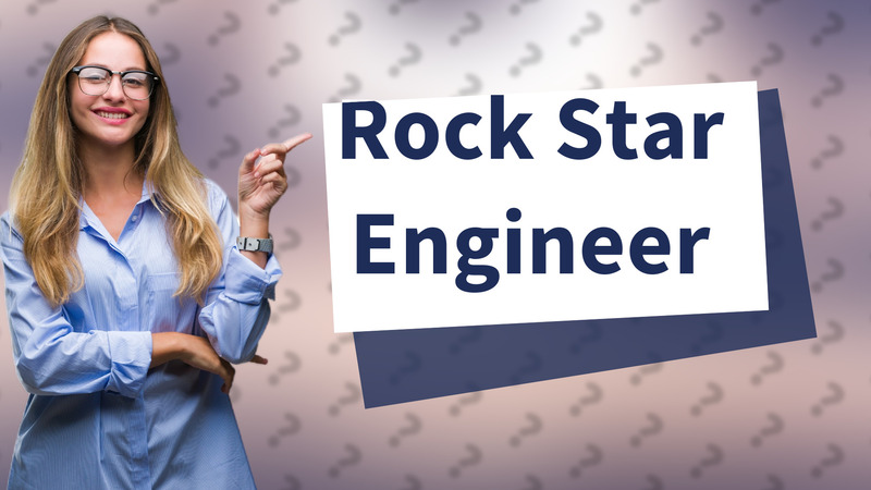 Rock Star Engineer