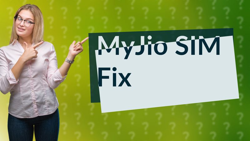 MyJio SIM Fix
