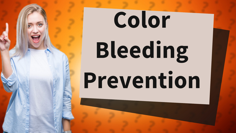 Color Bleeding Prevention
