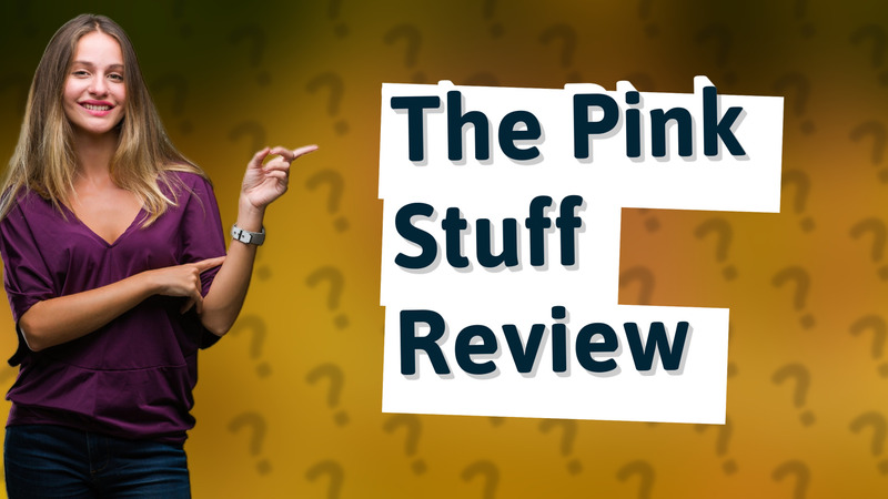 The Pink Stuff Review