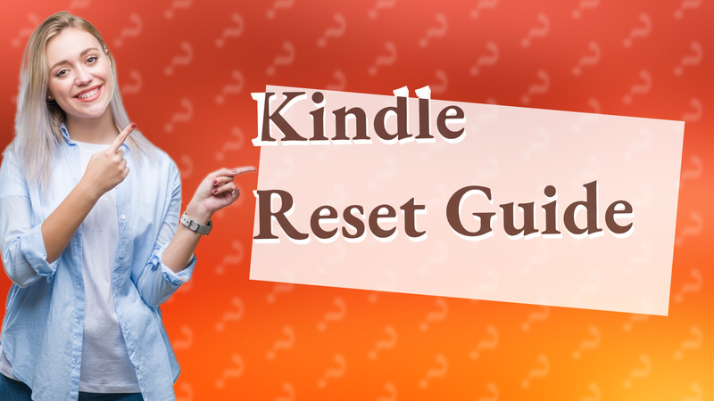 Kindle Reset Guide