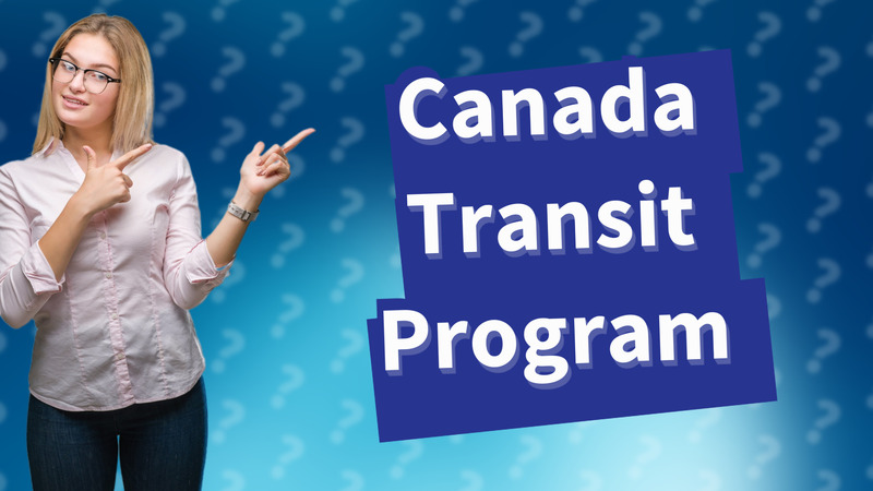 Canada Transit Program