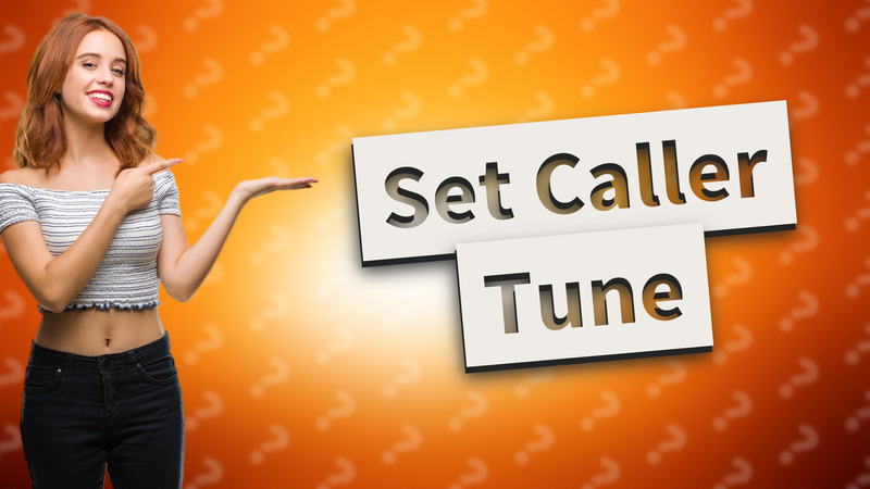 Set Caller Tune