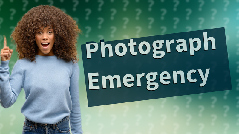 Photograph Emergency