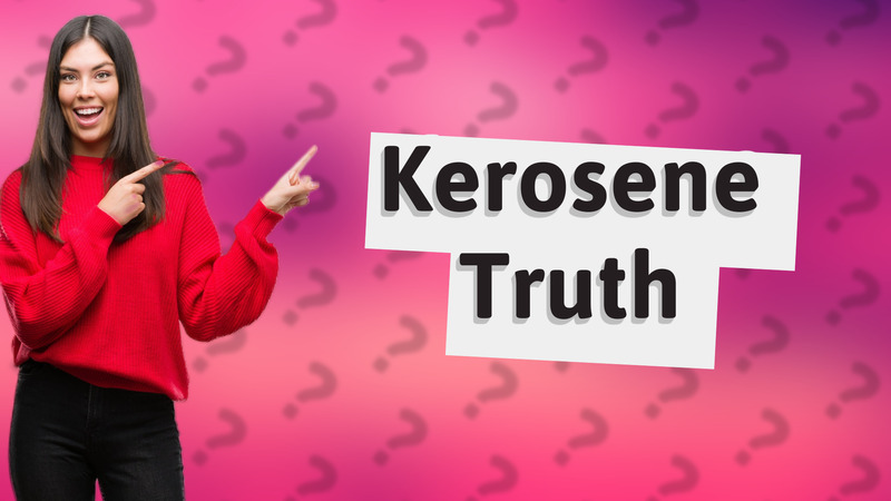 Kerosene Truth