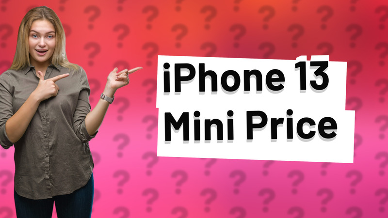 iPhone 13 Mini Price